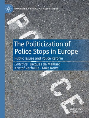 cover image of The Politicization of Police Stops in Europe